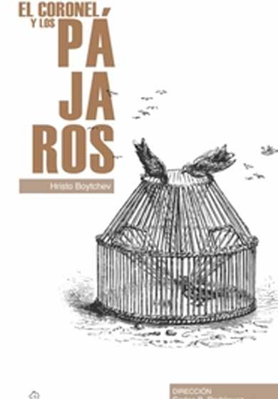 El coronel y los pájaros → La Usina