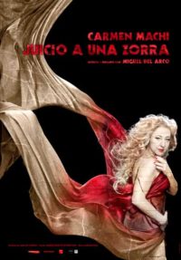 Carmen Machi: Juicio a una zorra