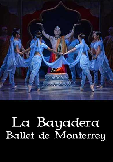 Ballet de Monterrey: La Bayadera → Teatros del Canal