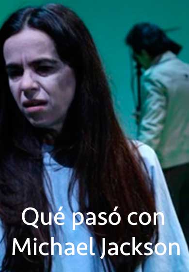 Qué pasó con Michael Jackson → Sala Teatro Cuarta Pared