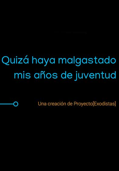 Quizás haya malgastado mis años de juventud → Teatros Luchana