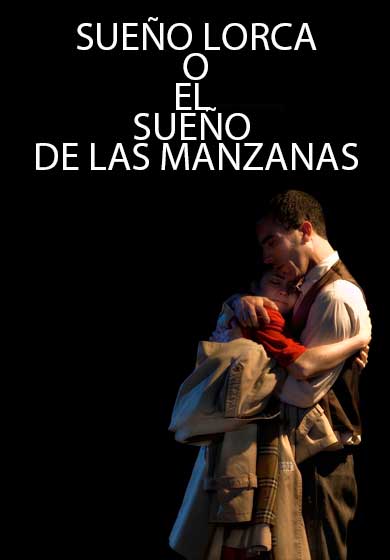 Sueño Lorca o el sueño de las manzanas