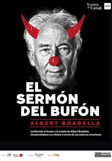 Albert Boadella: El sermón del bufón → Teatros del Canal