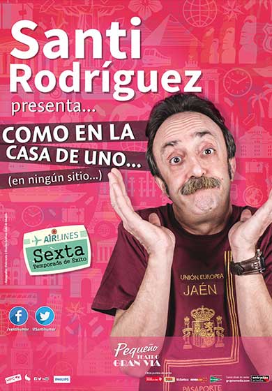 Santi Rodríguez: Como en la casa de uno → Pequeño Teatro Gran Vía
