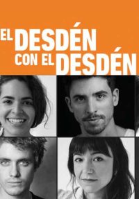 El desdén con el desdén