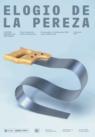 Elogio de la pereza → Teatro Valle-Inclán (Centro Dramático Nacional)