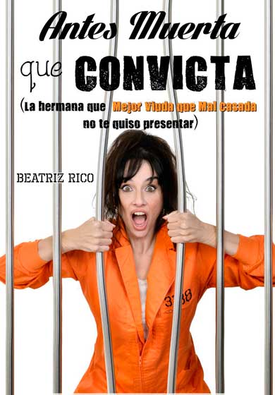 Antes muerta que convicta → Teatros Luchana