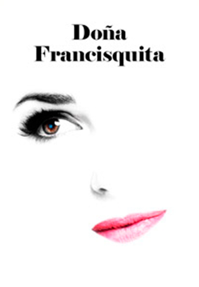 Doña Francisquita → Teatro de la Zarzuela