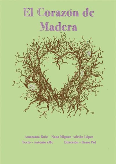 El corazón de madera → Teatro Sala Tarambana