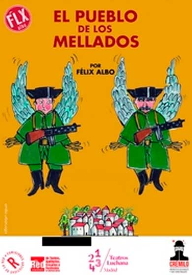 El pueblo de los mellados → Teatros Luchana