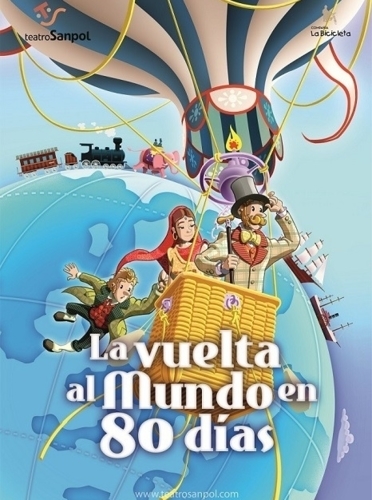 La Vuelta Al Mundo En 80 Dias El Musical Teatro Madrid