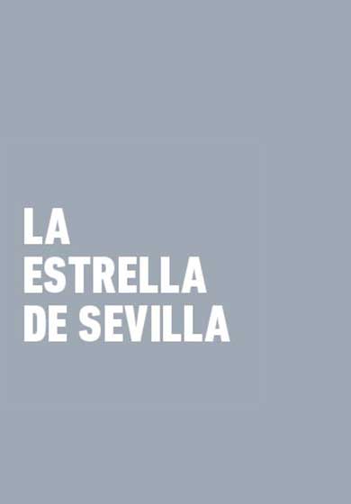 La Estrella de Sevilla → Teatro de la Comedia