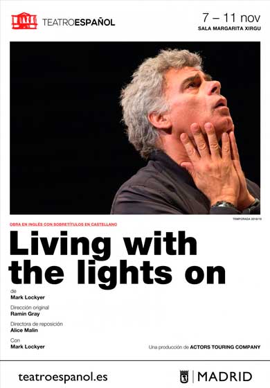 Living with the lights on → Teatro Español