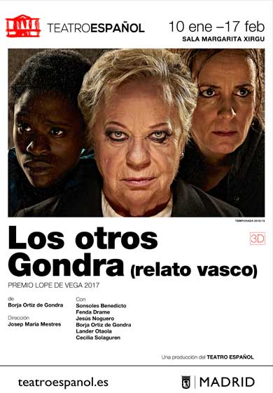 Los otros Gondra (relato vasco) → Teatro Español