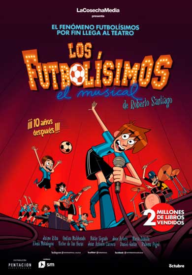 Los futbolísimos, el musical