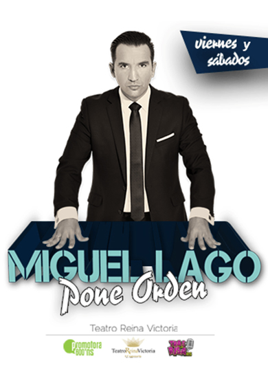 Miguel Lago pone orden → Teatro Reina Victoria