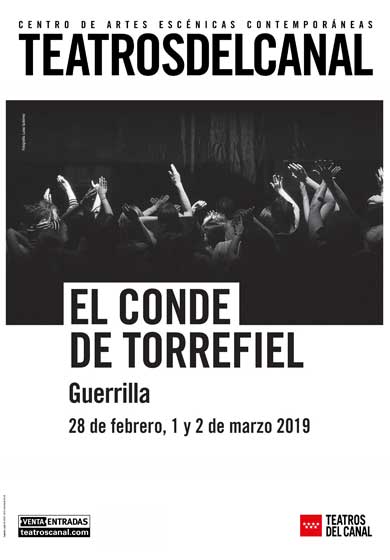 Guerrilla: El conde de Torrefiel → Teatros del Canal