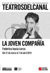 La joven compañía: Federico hacia Lorca