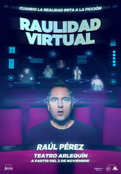 Raulidad Virtual → Teatro Arlequín Gran Vía