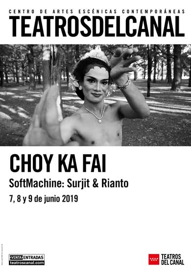 Choy Ka Fai: SoftMachine: Surjit & Rianto → Teatros del Canal