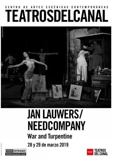 Jan Lauwers y Needcompany: War and Turpentine → Teatros del Canal