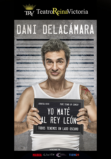 Dani Delacámara: Yo maté al Rey León → Teatro Reina Victoria