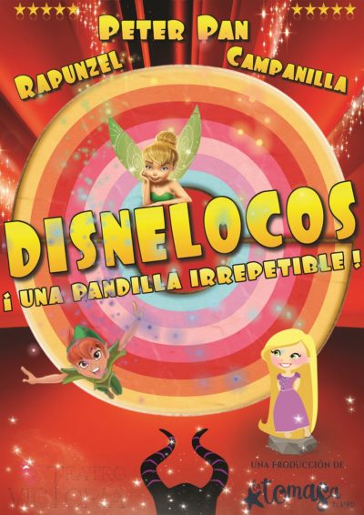 DisneLocos: La nueva aventura de Los Cuentilocos → Teatro Victoria