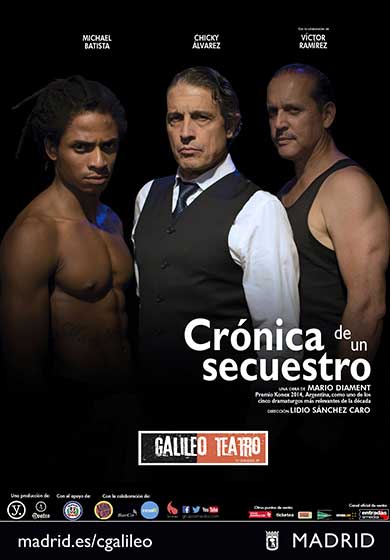 Crónica de un secuestro → Teatro Quique San Francisco
