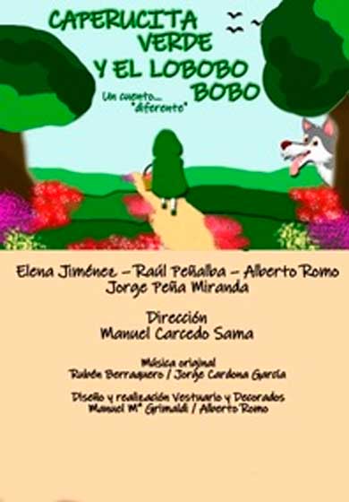 Caperucita verde y el Lobobo bobo. Un cuento diferente
