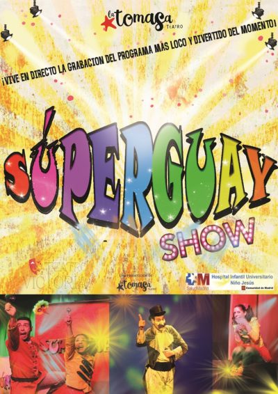 Superguay show → Teatro Victoria