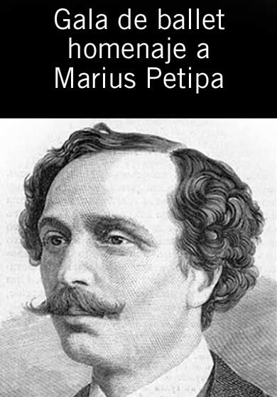 Gala de ballet homenaje a Marius Petipa