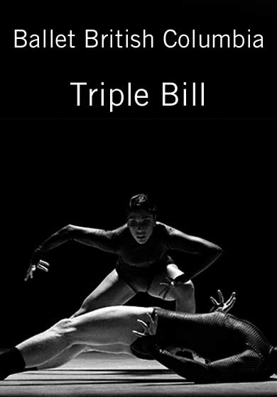 Ballet British Columbia: Triple Bill → Teatros del Canal