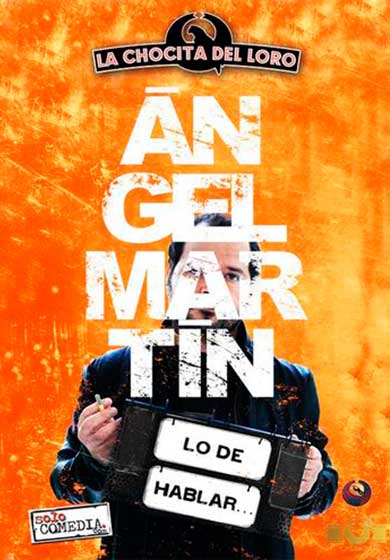 Ángel Martín: Lo de hablar