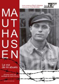 Mauthausen. La voz de mi abuelo