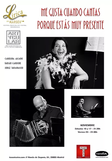 Lírica al margen: Me gusta cuando cantas porque estás muy presente → Teseo Teatro
