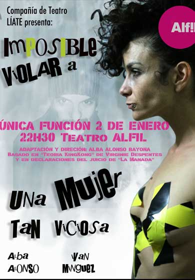 Imposible violar a una mujer tan viciosa → Teatro Alfil