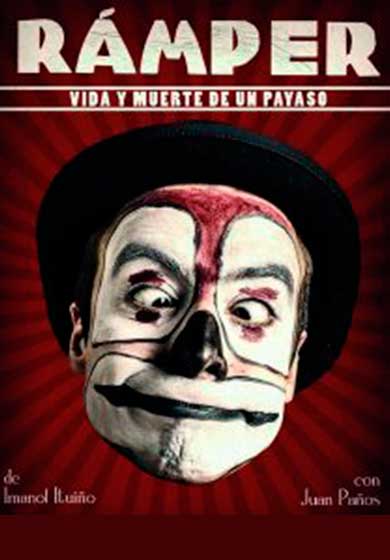 Rámper, vida y muerte de un payaso