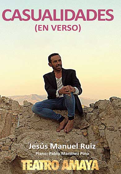 Casualidades (en verso) → Teatro Amaya