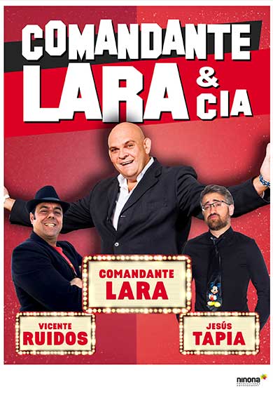 Comandante Lara & Cía