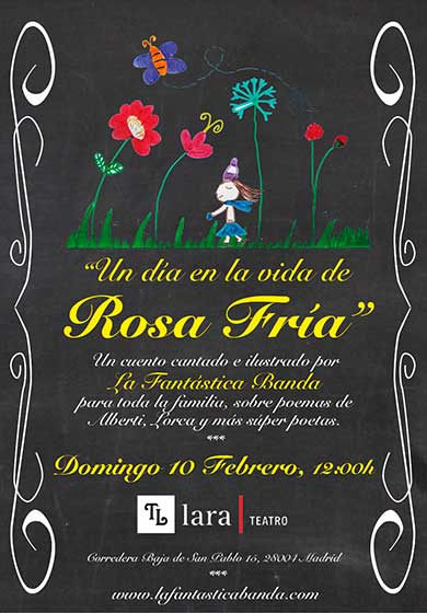 La Fantástica Banda: Un día en la vida de Rosafría → Teatro Lara