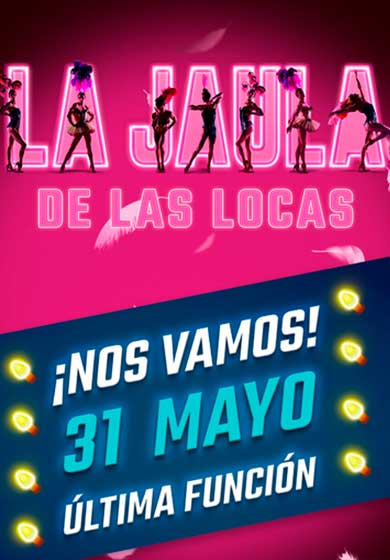 La Jaula de las Locas. El Musical → Teatro Rialto