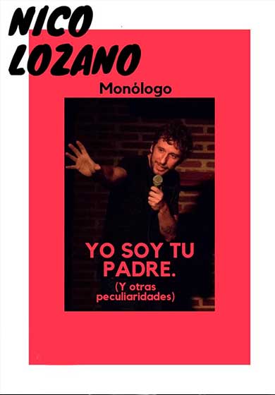 Nico Lozano: Yo soy tu padre