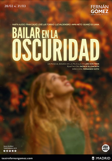 Bailar en la oscuridad → Fernán Gómez Centro Cultural de la Villa