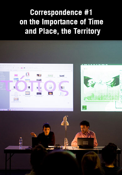 Correspondence #1 on the Importance of Time and Place, the Territory