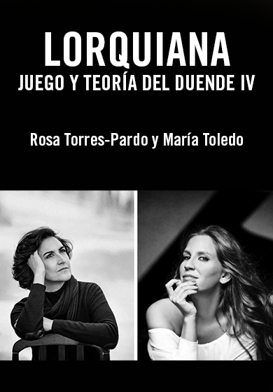 Lorquiana. Juego y teoría del duende IV