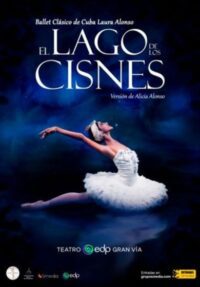 El lago de los Cisnes – Ballet Laura Alonso → Teatro EDP Gran Vía