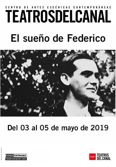 El sueño de Federico → Teatros del Canal