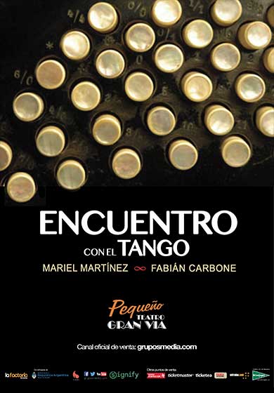 Encuentro con el tango → Pequeño Teatro Gran Vía