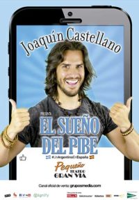 Joaquín Castellano: El sueño del Pibe