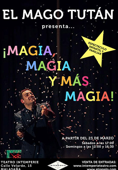 Magia, magia y más magia → Intemperie Teatro